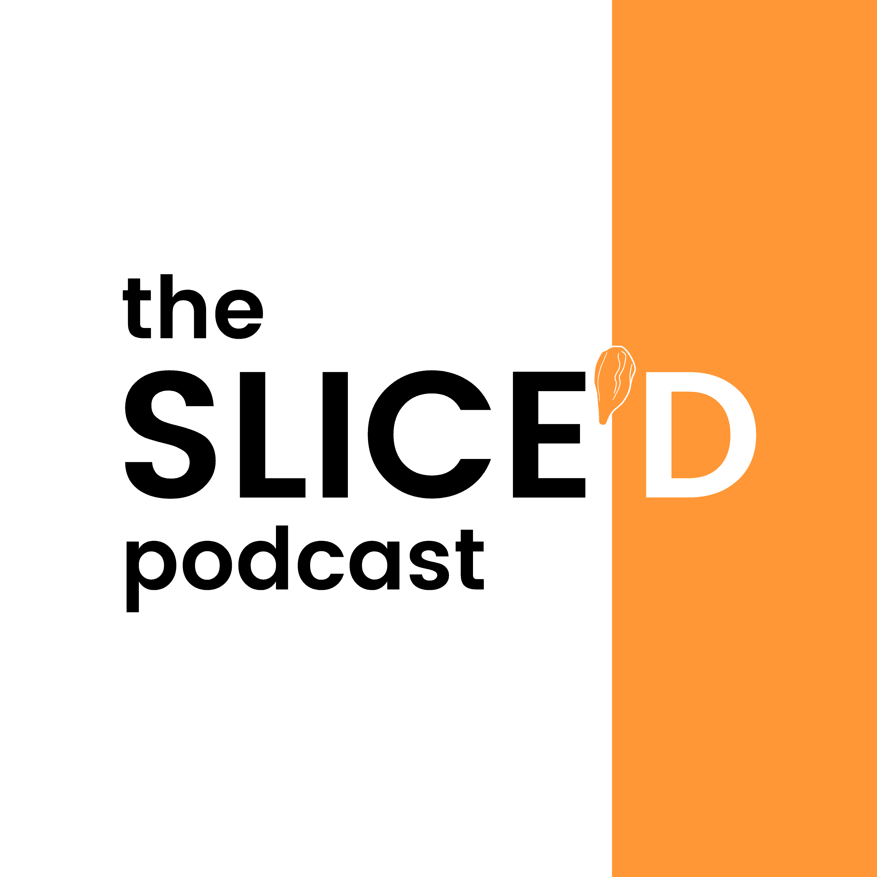Slice'd Podcast