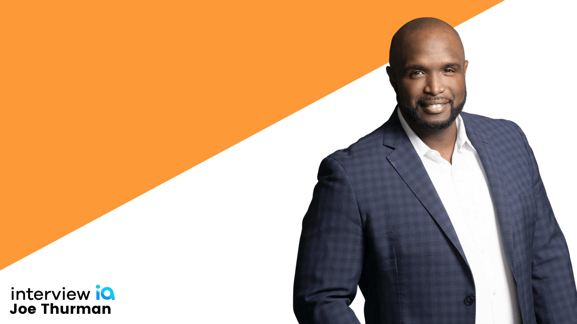 Podcast Interview With Joe Thurman Of InterviewIA