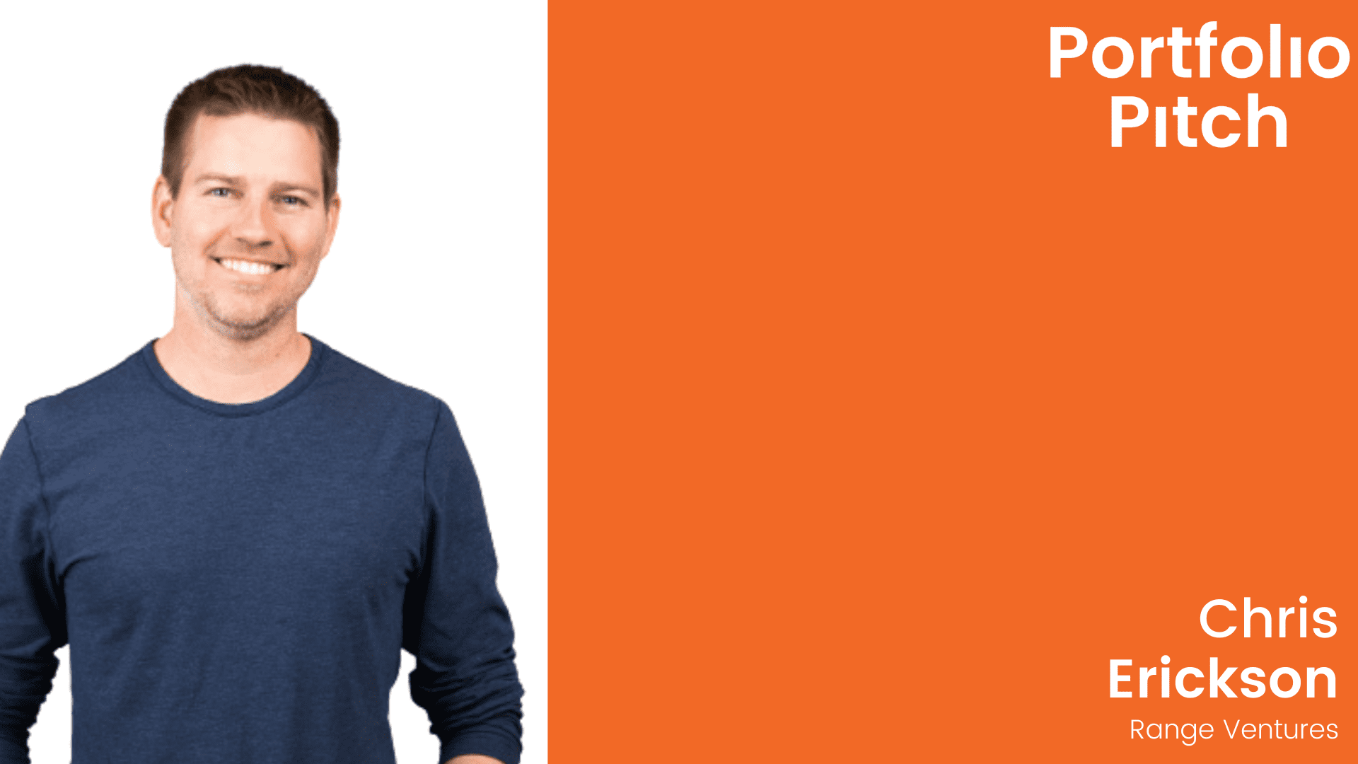Podcast Interview With Chris Erickson Of Range Ventures