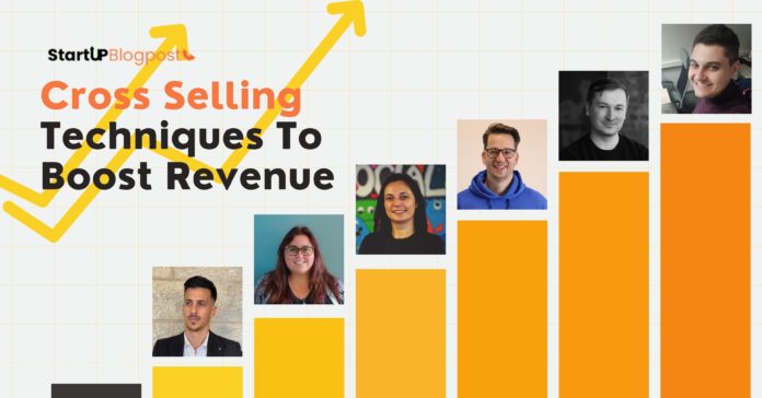Cross Selling Techniques to Boost Revenue